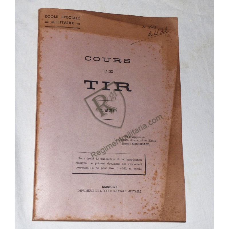 France 40 - Cours de Tirs datés 1939